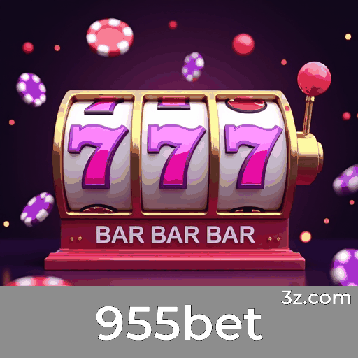 955bet: Seu Cassino Online Seguro e Rápido